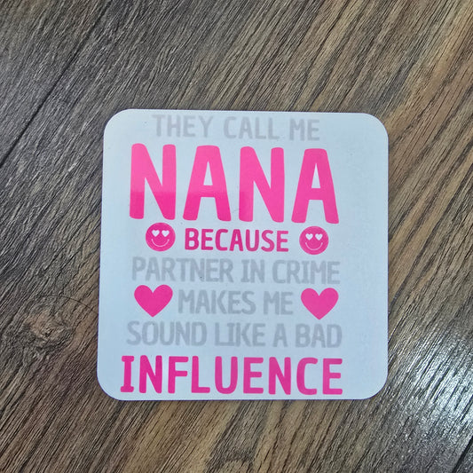 Nana Coaster
