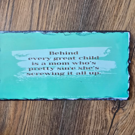 Mum Slate